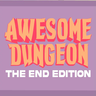 Awesome Dungeon End Edition — таинственные подземелья Края и добыча