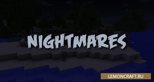Мод на ночные кошмары Nightmares [1.12.2]