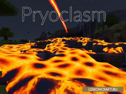 Мод на вулканы Pryoclasm [1.12.2]