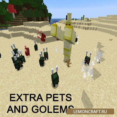 Мод на новых питомцев Extra Pets and Golems [1.14.4]