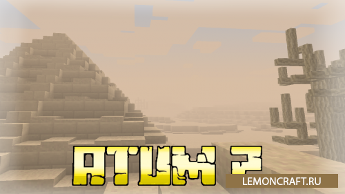 Мод на новое измерение Atum 2: Return to the Sands [1.16.5] [1.15.2] [1.12.2]