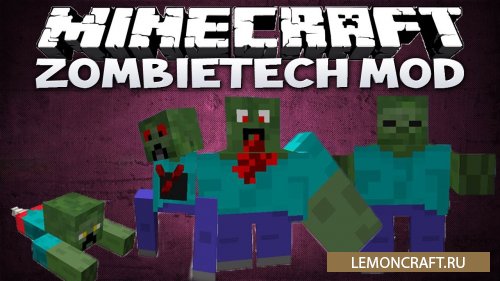 Мод на новых зомби ZombieTech Reborn [1.12.2]