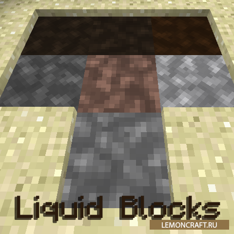 Мод на жидкие блоки Liquid Blocks [1.16.5] [1.12.2]