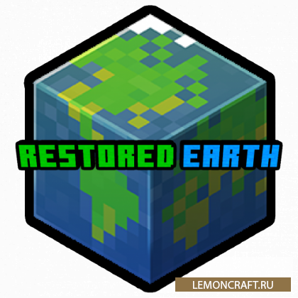Мод на восстановление Земли Restored Earth [1.17.1] [1.16.5]